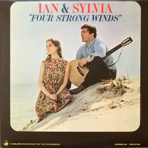 Ian & Sylvia – Four Strong Winds