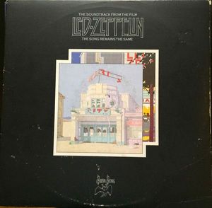 The Soundtrack From The Film The Song Remains The Same cover