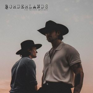 The Talbott Brothers – Borderlands