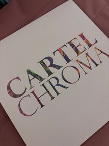 Chroma 2025 by Cartel