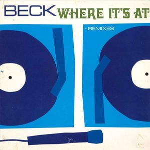 Beck – Where It's At + Remixes
