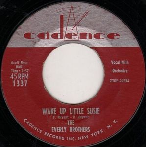 Everly Brothers – Wake Up Little Susie