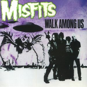 Walk Among Us by Misfits