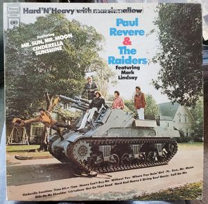 Paul Revere & The Raiders – Hard 'N' Heavy (With Marshmallow)