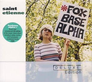 Foxbase Alpha by Saint Etienne
