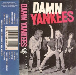 Damn Yankees by Damn Yankees