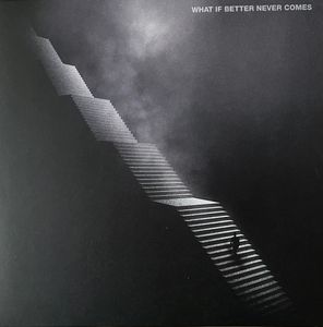 Mallavora – What If Better Never Comes