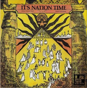 Amiri Baraka – "It's Nation Time" African Visionary Music