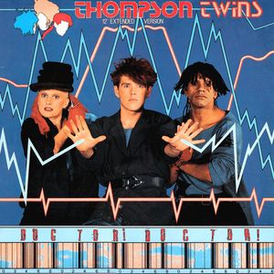 Thompson Twins – Doctor! Doctor! (12" Extended Version)