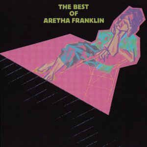 The Best Of Aretha Franklin cover