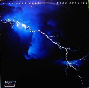 Love Over Gold by Dire Straits