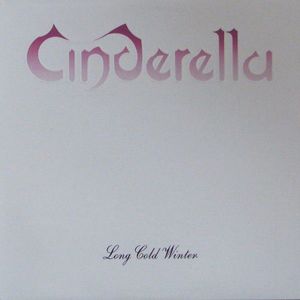 Cinderella – Long Cold Winter