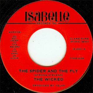 The Spider And The Fly / This Diamond Ring by The Wicked
