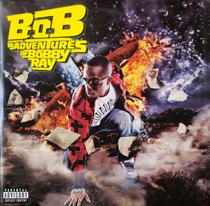 B.o.B Presents: The Adventures Of Bobby Ray cover