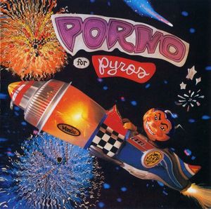 Porno For Pyros – Porno For Pyros