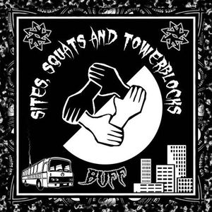 Buff – Sites, Squats And Towerblocks