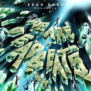 Zeds Dead – We Are Deadbeats Vol. 4