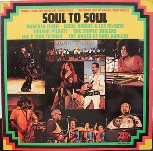 Soul To Soul (Music From The Original Soundtrack - Recorded Live In Ghana, West Africa) by Various