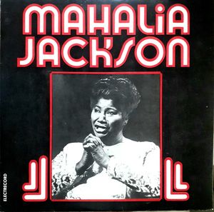 Mahalia Jackson – Mahalia Jackson