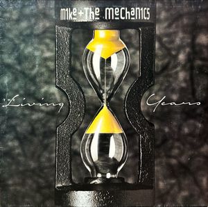The Living Years by Mike & The Mechanics