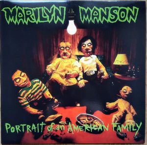 Marilyn Manson – Portrait Of An American Family