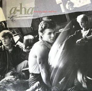 a-ha – Hunting High And Low