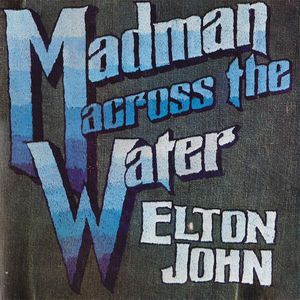 Madman Across The Water cover
