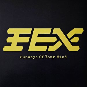 Subways Of Your Mind cover