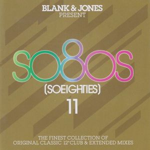 So80s (Soeighties) 11 by Blank & Jones