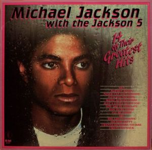 14 Of Their Greatest Hits by Michael Jackson With  The Jackson 5