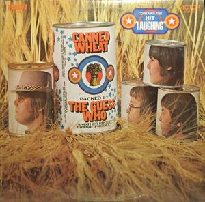 Canned Wheat by The Guess Who