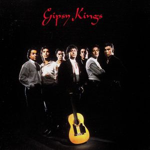Gipsy Kings – Gipsy Kings