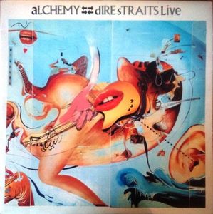 Alchemy - Dire Straits Live by Dire Straits