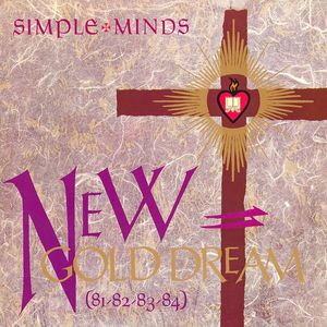 Simple Minds – New Gold Dream (81-82-83-84)
