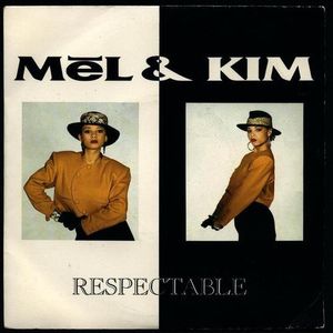 Mel & Kim – Respectable