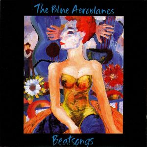 Beatsongs by The Blue Aeroplanes