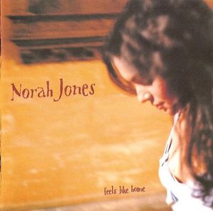 Feels Like Home by Norah Jones