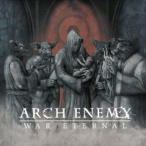 War Eternal by Arch Enemy