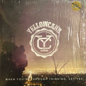 When You're Through Thinking, Say Yes cover