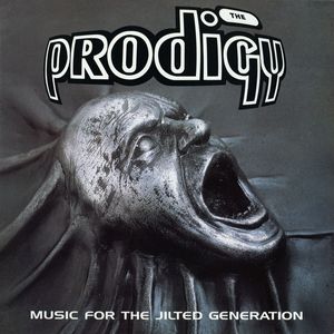Music For The Jilted Generation by The Prodigy