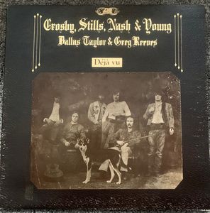 Crosby, Stills, Nash & Young – Déjà Vu