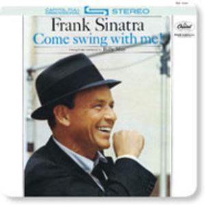 Come Swing With Me! by Frank Sinatra