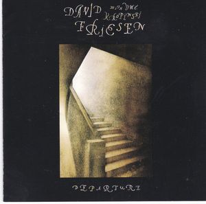 David Friesen With Uwe Kropinski – Departure