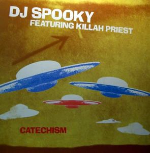DJ Spooky Featuring Killah Priest – Catechism