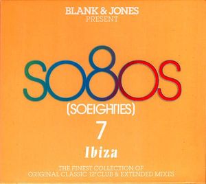So80s (Soeighties) 7 (Ibiza) by Blank & Jones