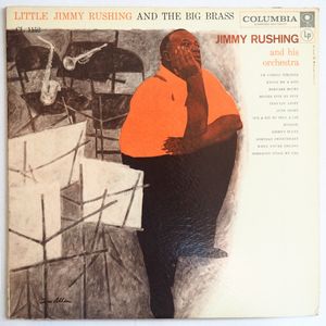 Little Jimmy Rushing And The Big Brass by Jimmy Rushing And His Orchestra