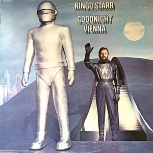 Goodnight Vienna by Ringo Starr