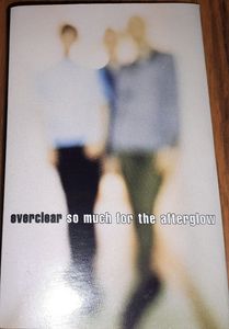 So Much For The Afterglow cover