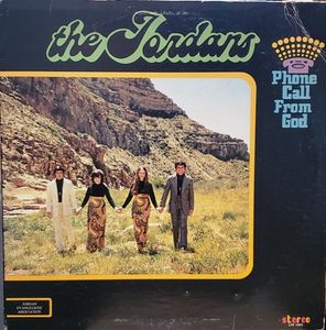 The Jordans – Phone Call From God