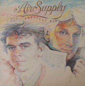 Greatest Hits by Air Supply